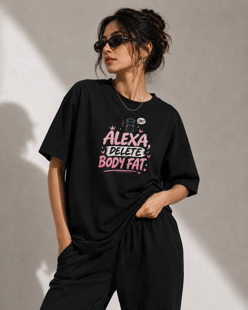 Alexa Delete Body Fat Oversized Graphic T-Shirt